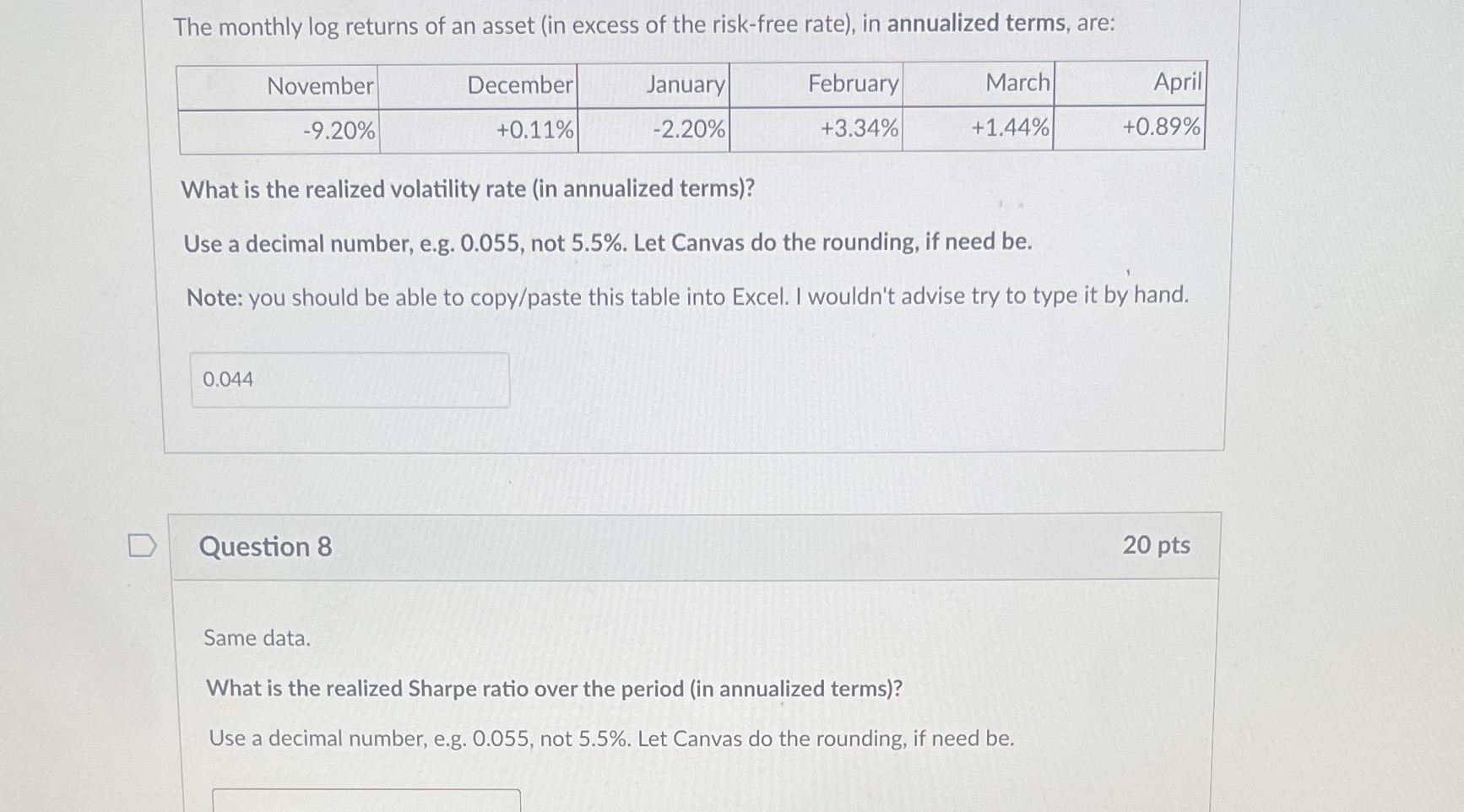 Don't answer number 7 you just need the