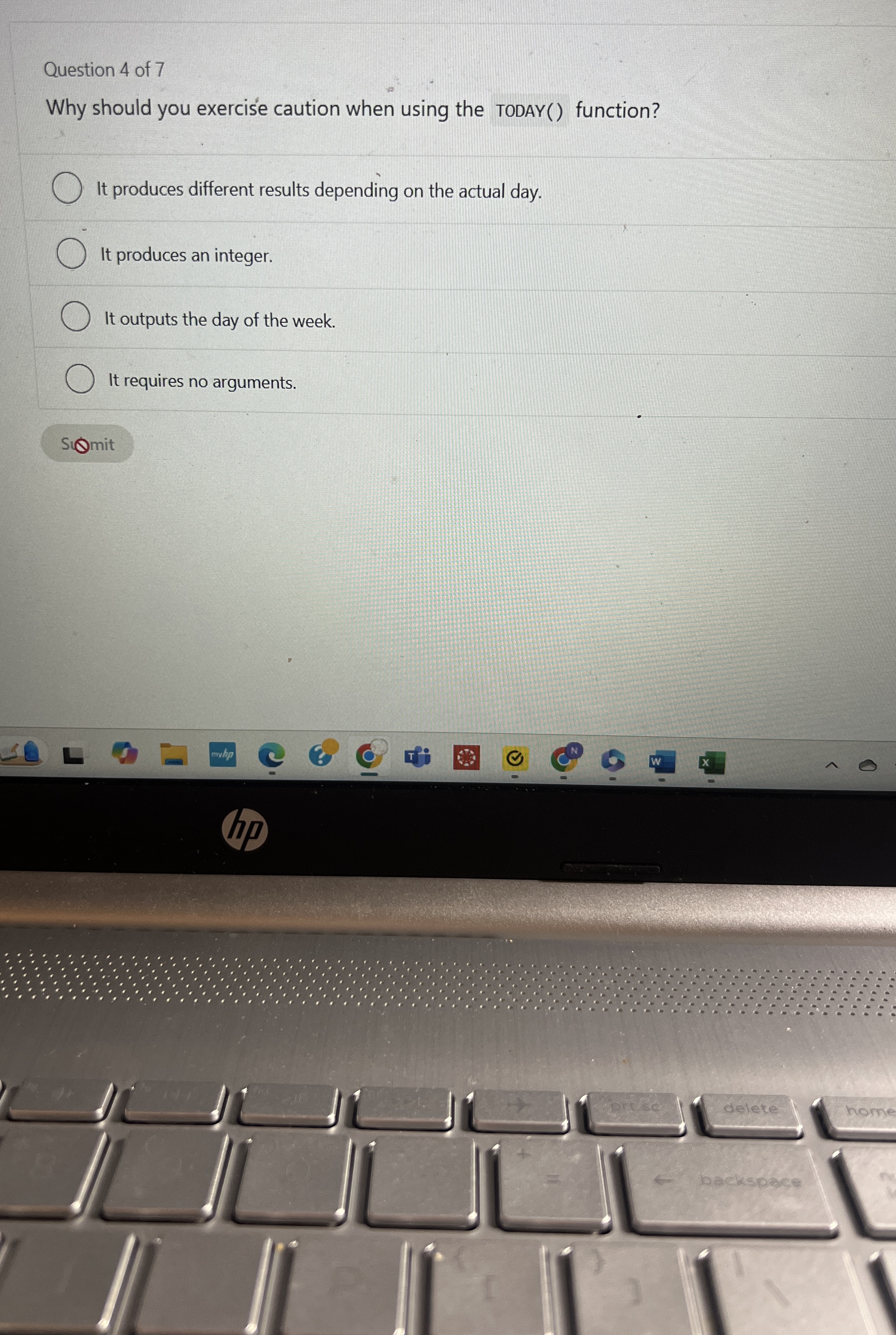 Question 4 of 7 Why should you exercise caution