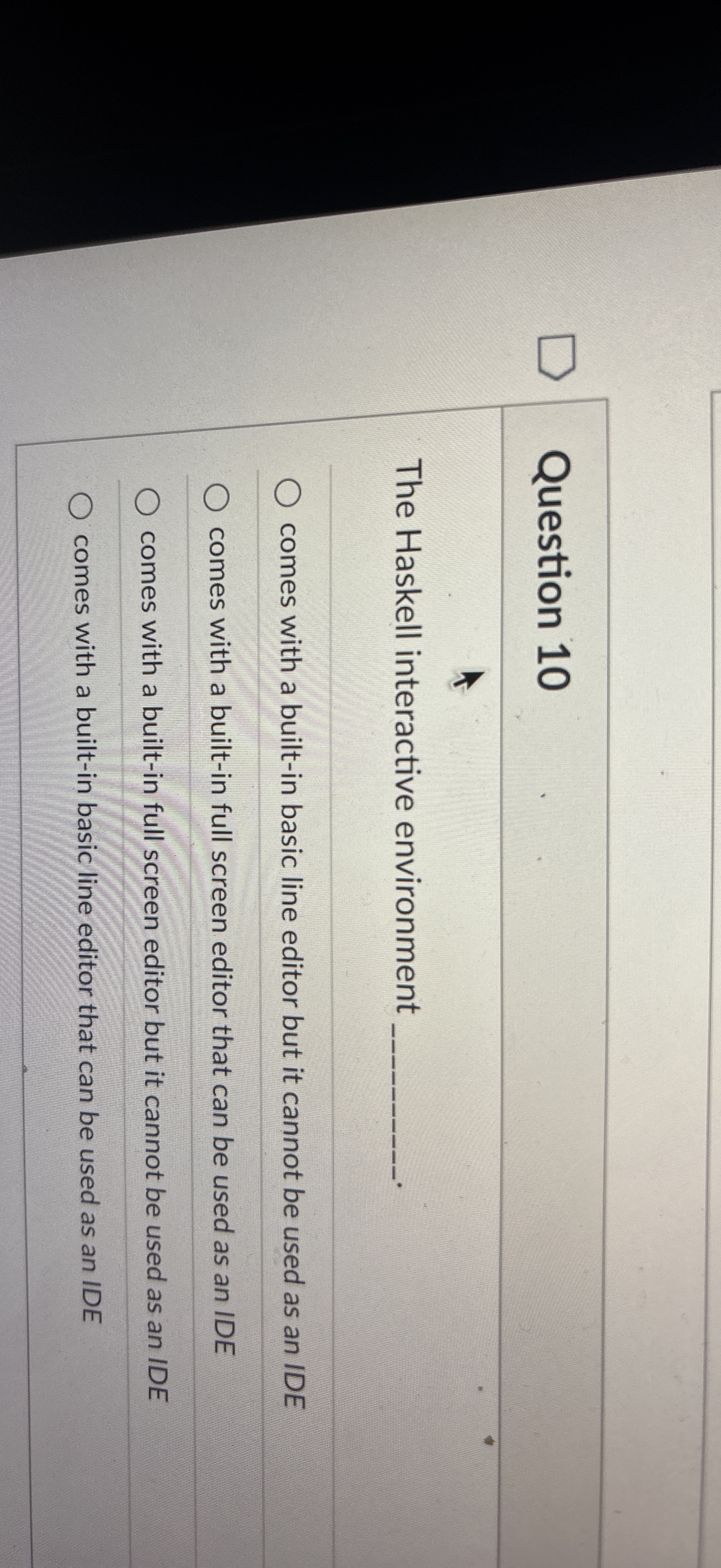 Question 1 0 The Haskell interactive environment