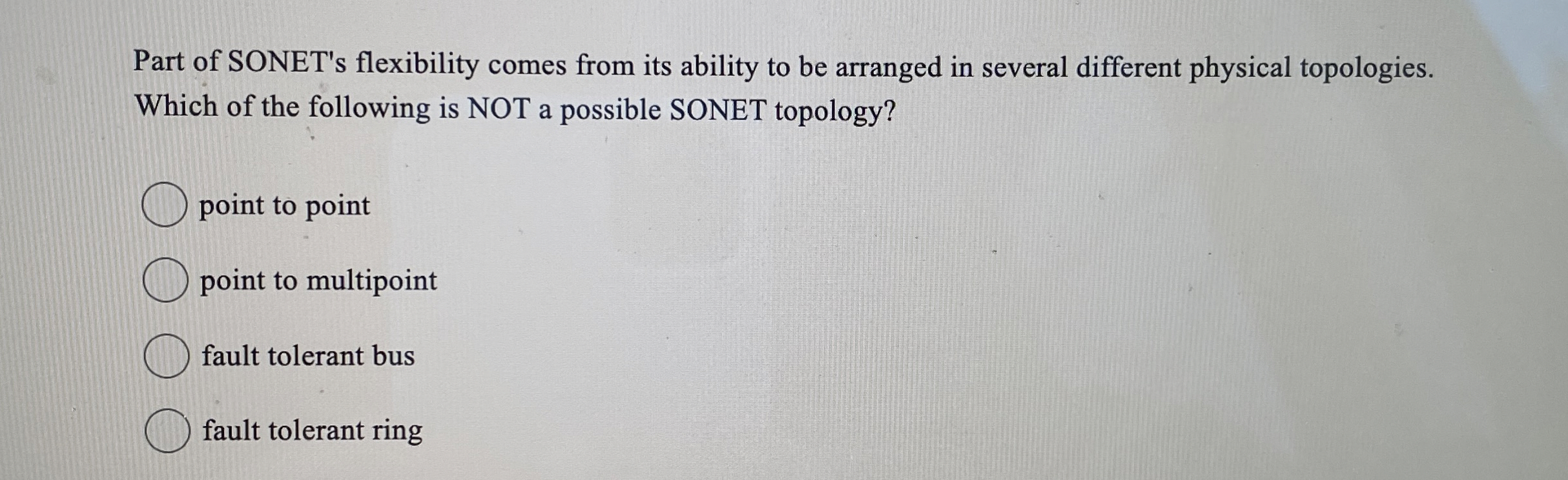 Part of SONET's flexibility comes from its