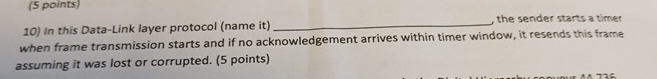 In this Data - Link layer protocol ( name it )