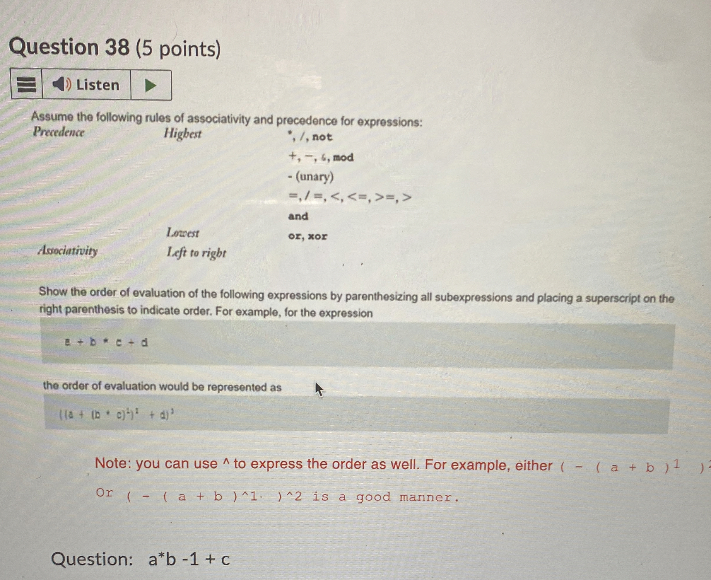 Question 3 8 ( 5 points ) Assume the following