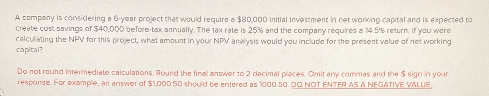 A company is considering a 6-year project that