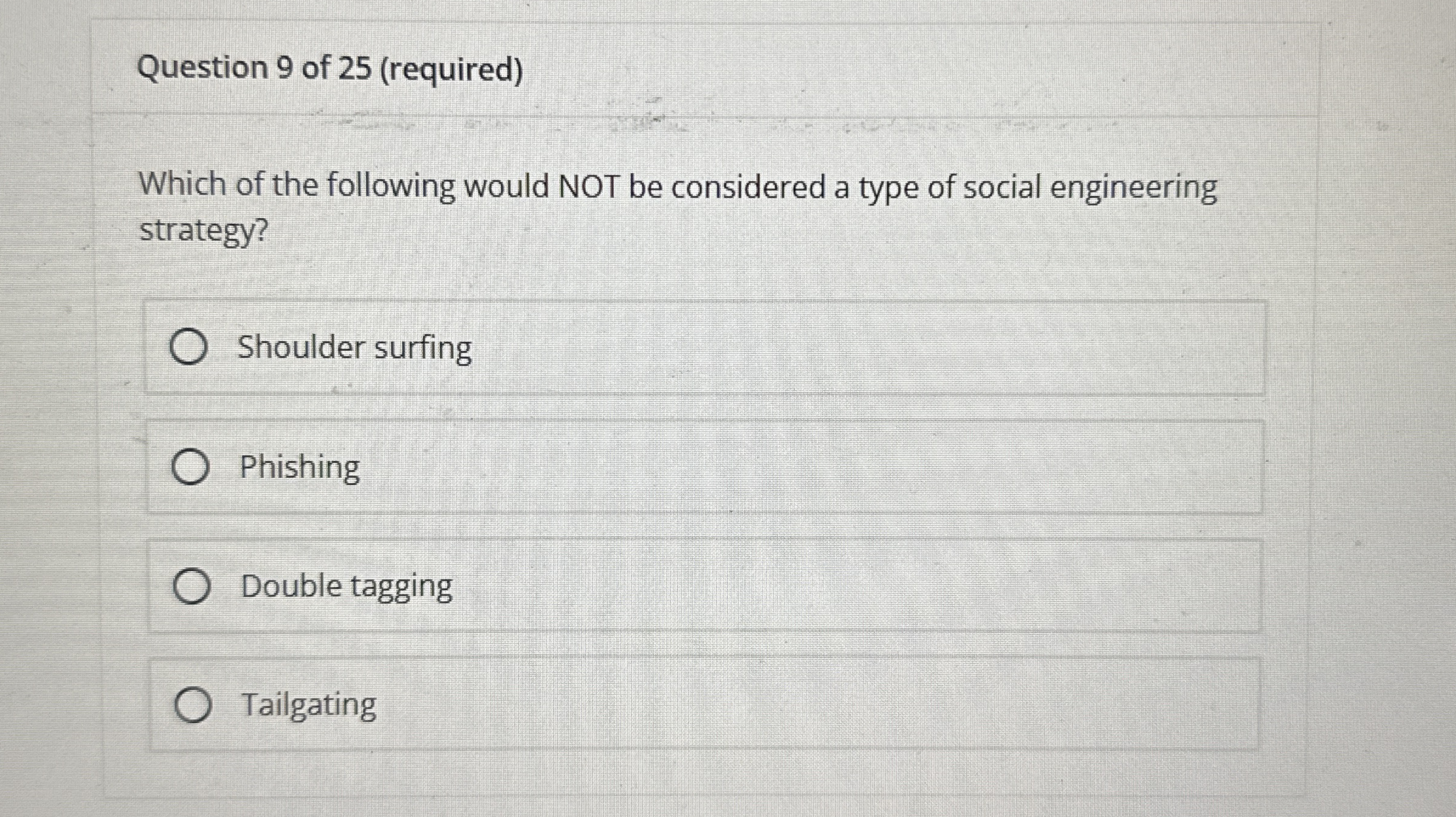 Question 9 of 2 5 ( required ) Which of the