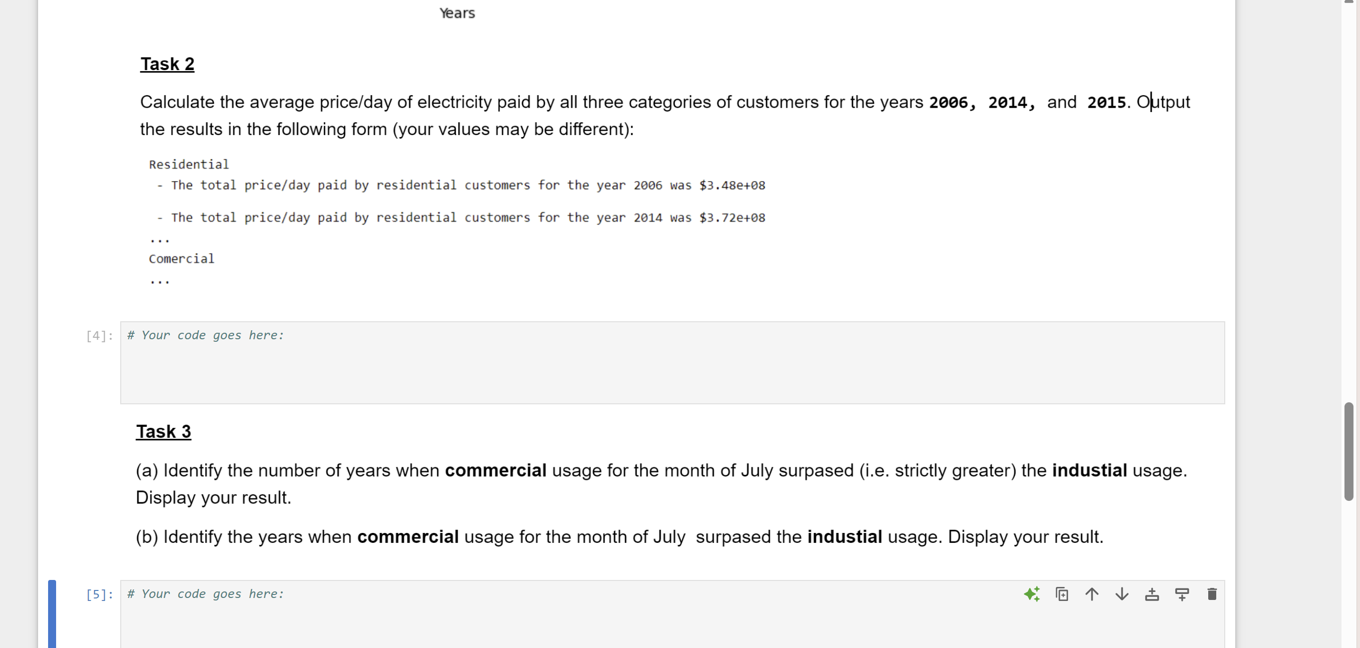 HELP ASAP PLZ complete both tasks,Write code in