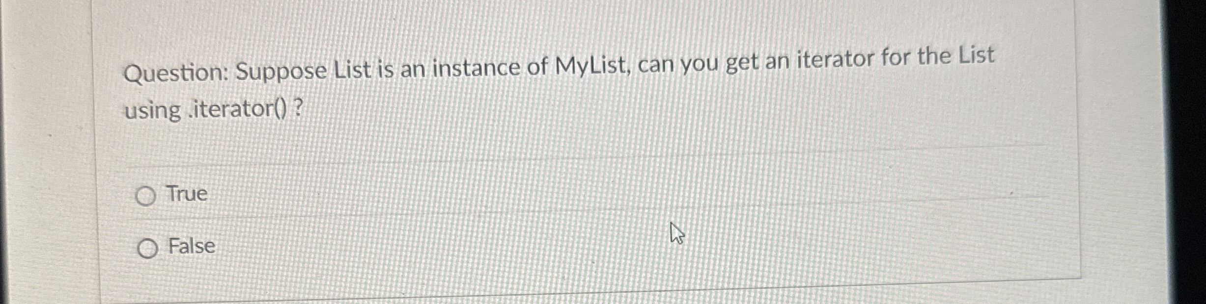 Question: Suppose List is an instance of MyList,