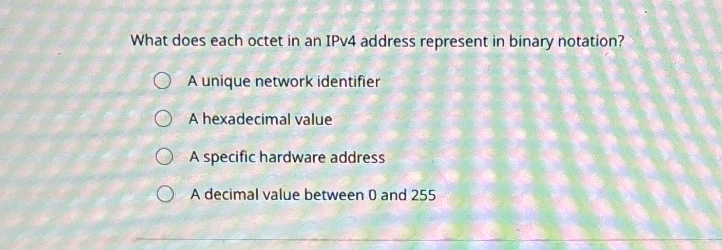What does each octet in an IPv 4 address