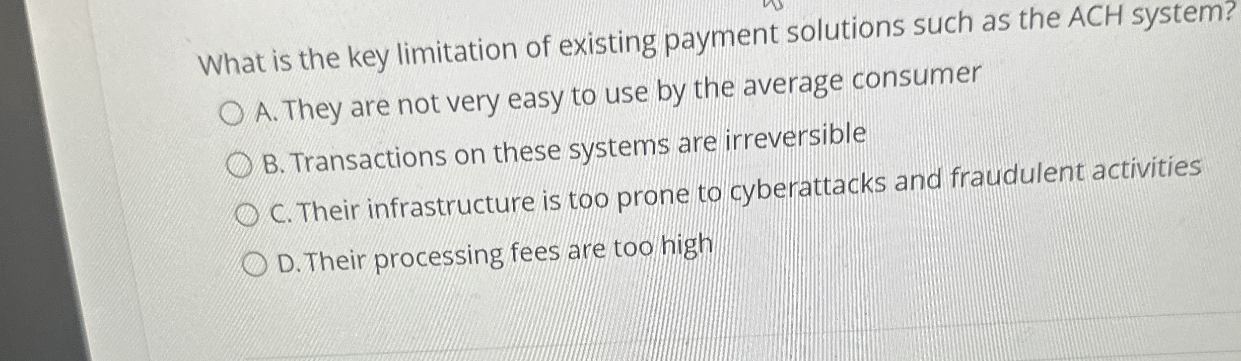 What is the key limitation of existing payment