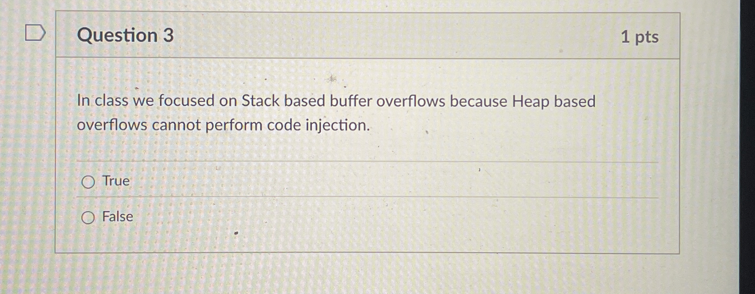 Question 3 1 pts In class we focused on Stack
