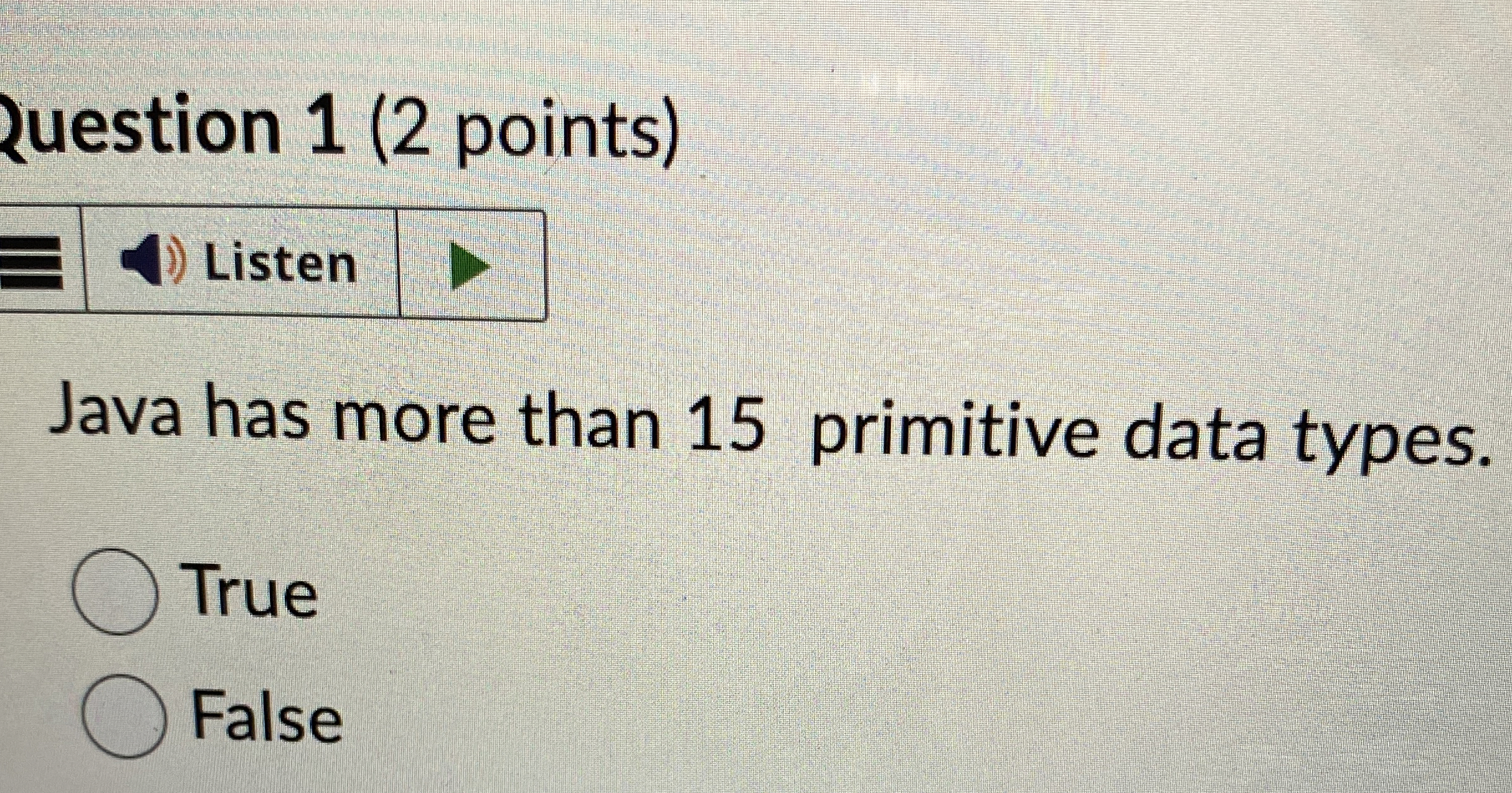 uestion 1 ( 2 points ) Java has more than 1 5