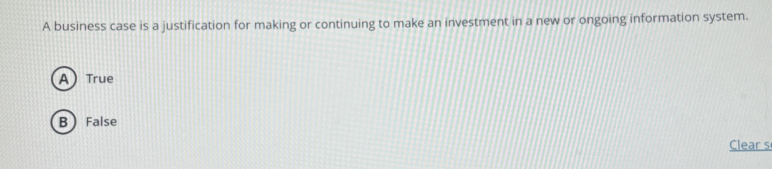 A business case is a justification for making or