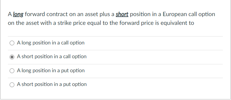 A ns forward contract on an asset plus a 5M