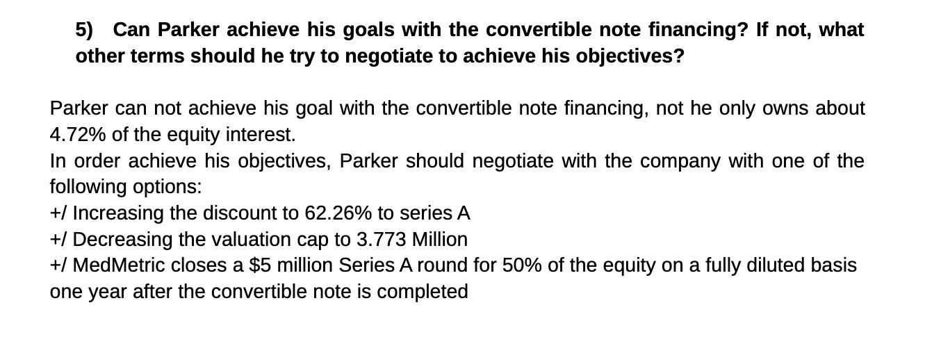 5) Can Parker achieve his goals with the