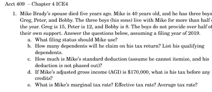 Acct 409 - Chapter 4 ICE4 1. Mike Brady's
