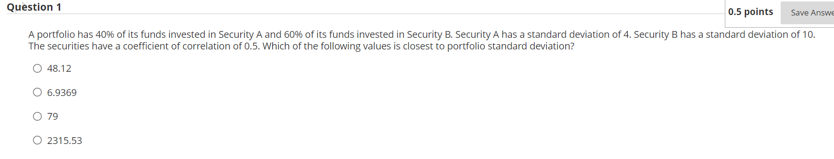 \fQustion 2 The higher an asset's beta 0 a. the