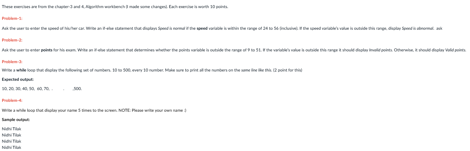 These exercises are from the chapter - 3 and 4 ,