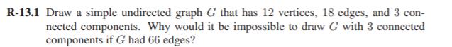Task: Draw a simple, undirected graph GGG with: o