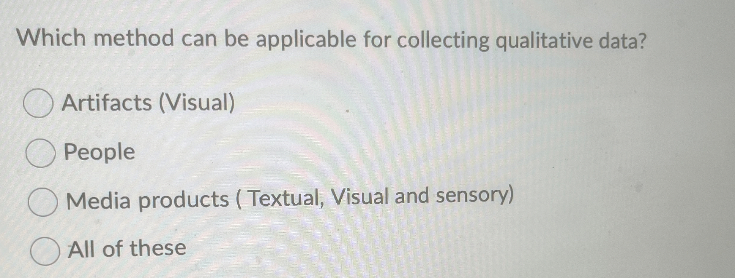 Which method can be applicable for collecting