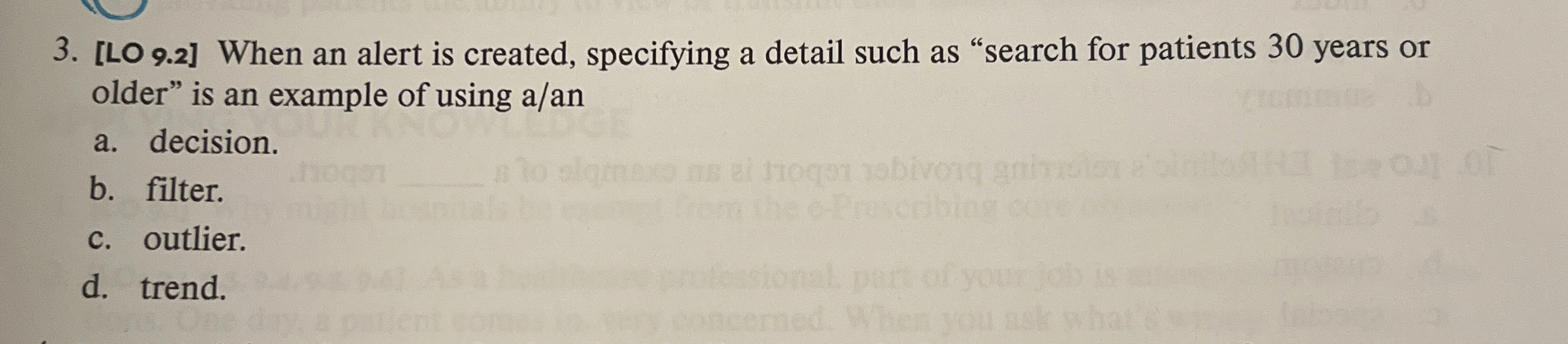 [ LO 9 . 2 ] When an alert is created, specifying