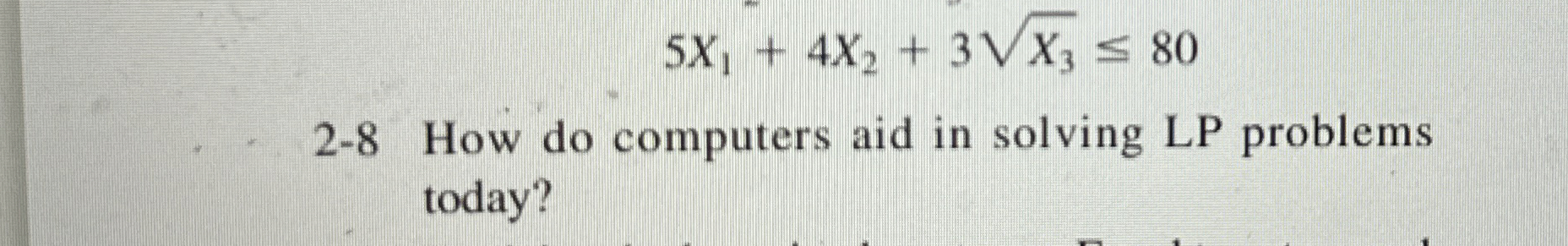 2 - 8 How do computers aid in solving LP problems