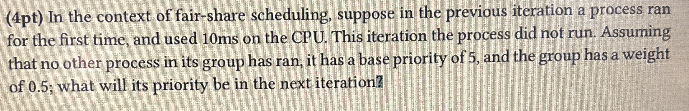 ( 4 pt ) In the context of fair - share
