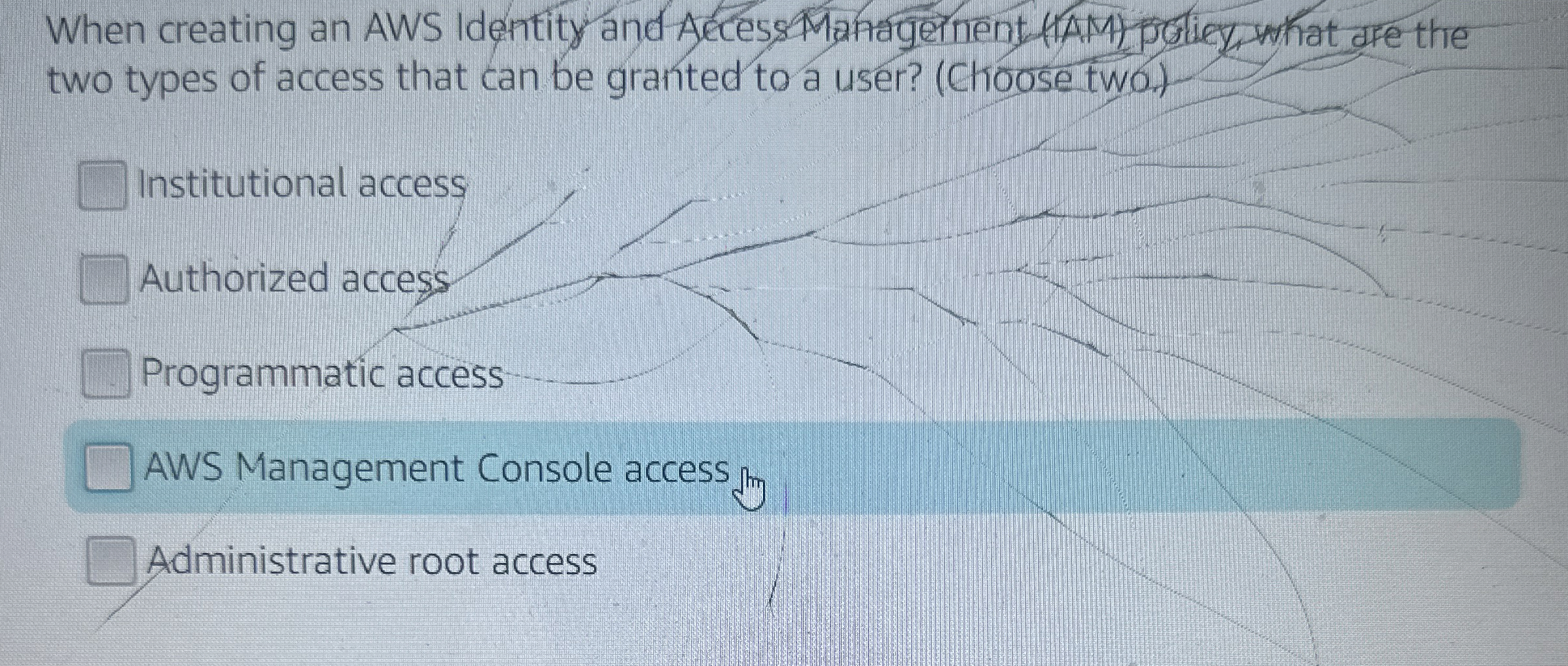 When creating an AWS Identity and Access 4