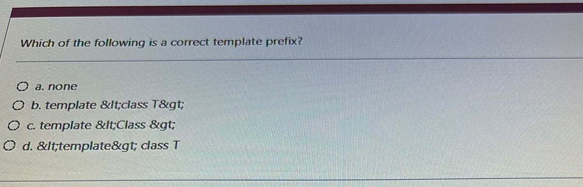 Which of the following is a correct template
