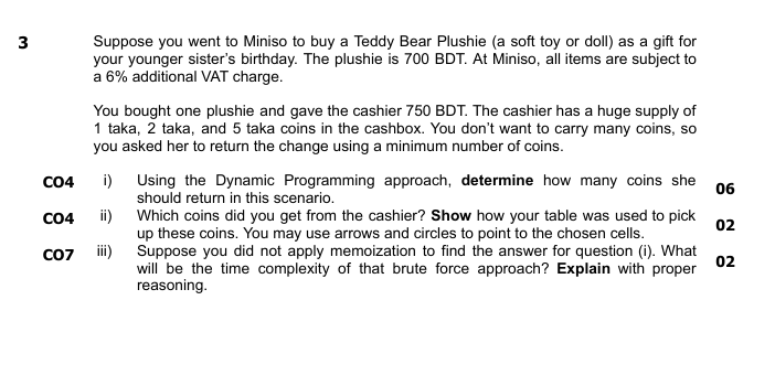 3 Suppose you went to Miniso to buy a Teddy Bear