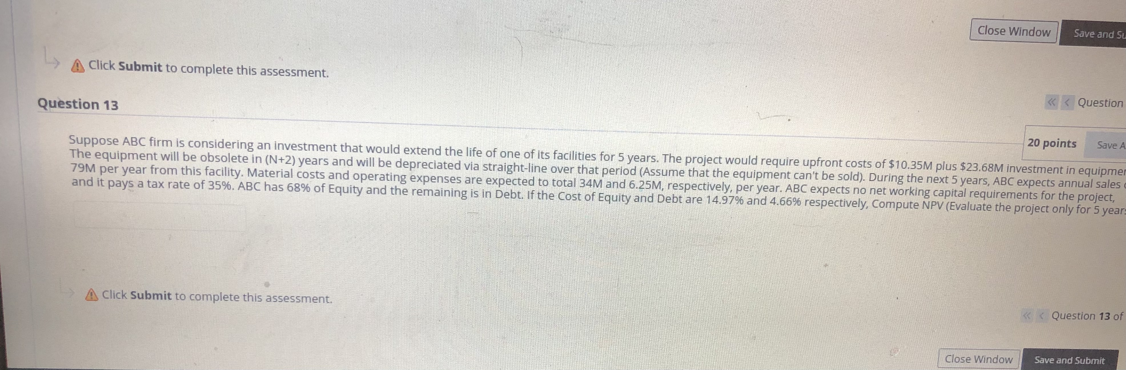 Close Window Save and S Click Submit to complete