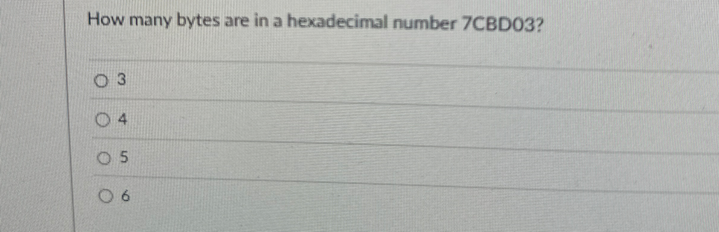 How many bytes are in a hexadecimal number 7 CBD