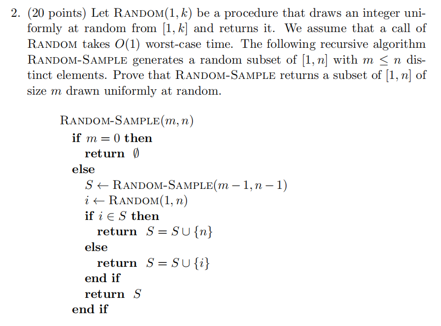( 2 0 points ) Let RANDOM ( 1 , k ) be a