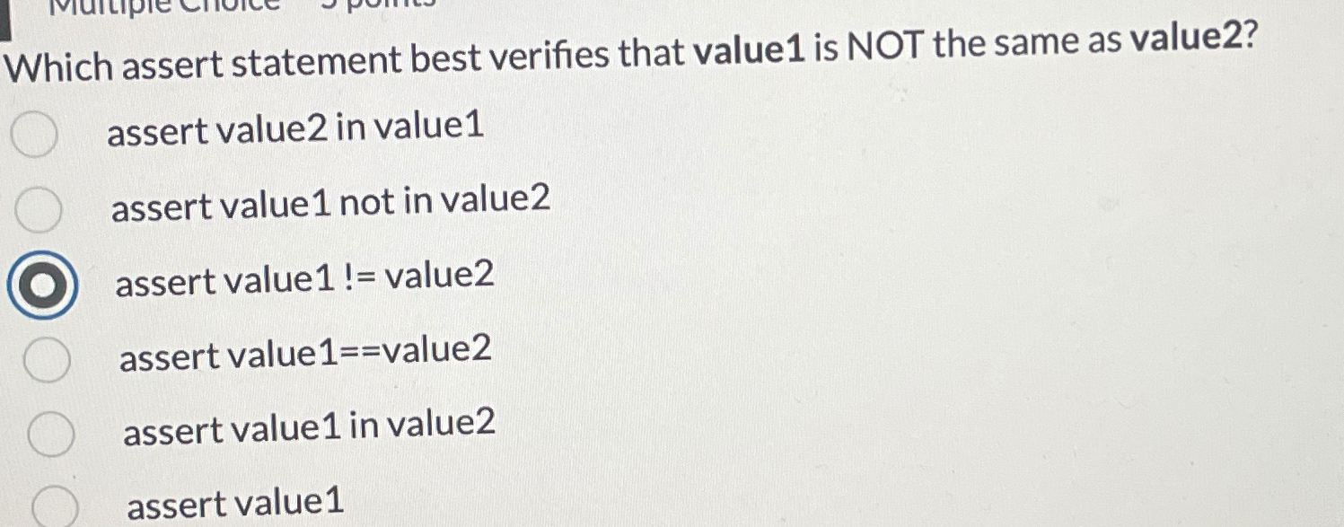 Which assert statement best verifies that value 1