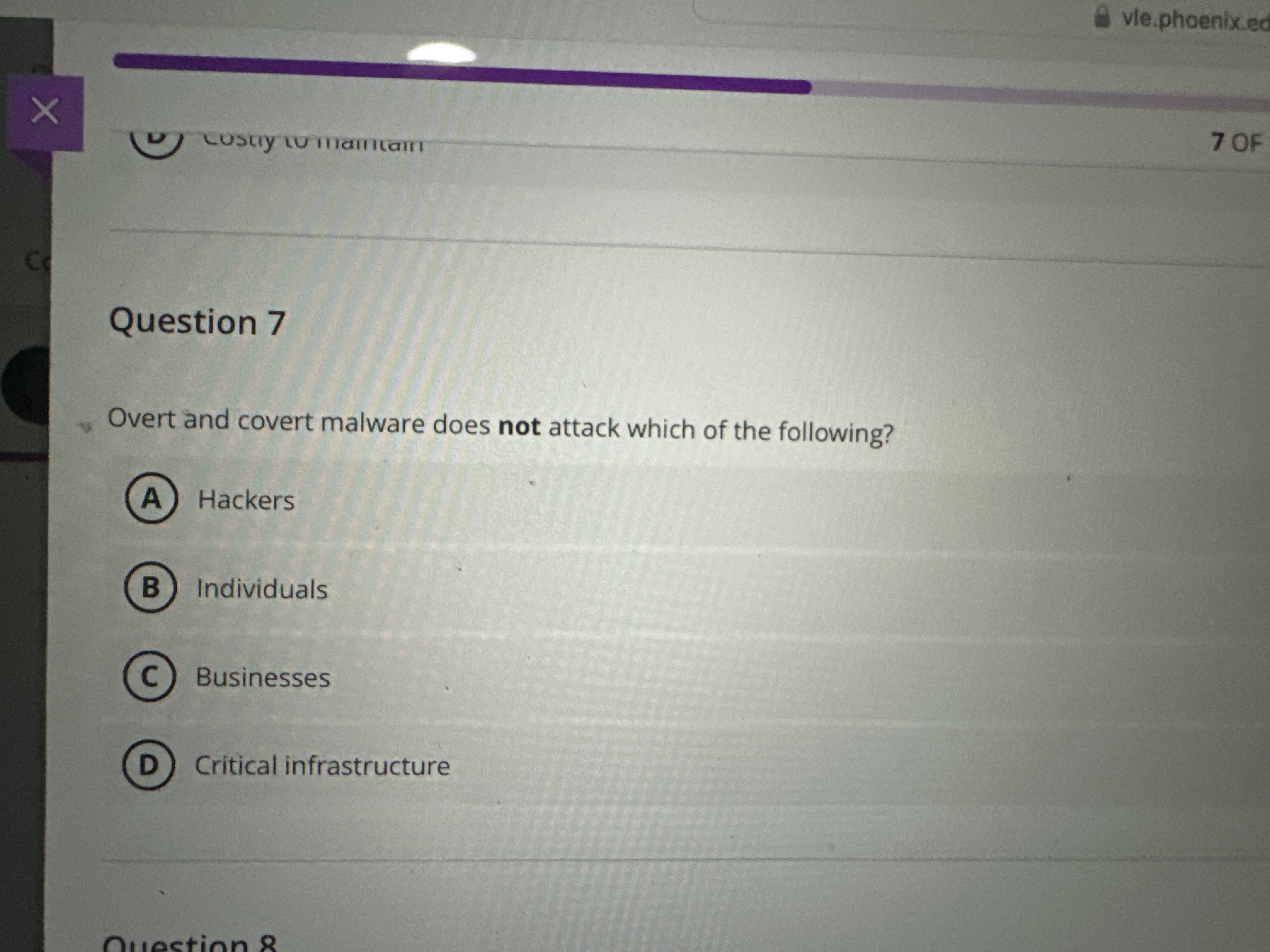 Question 7 Overt and covert malware does not