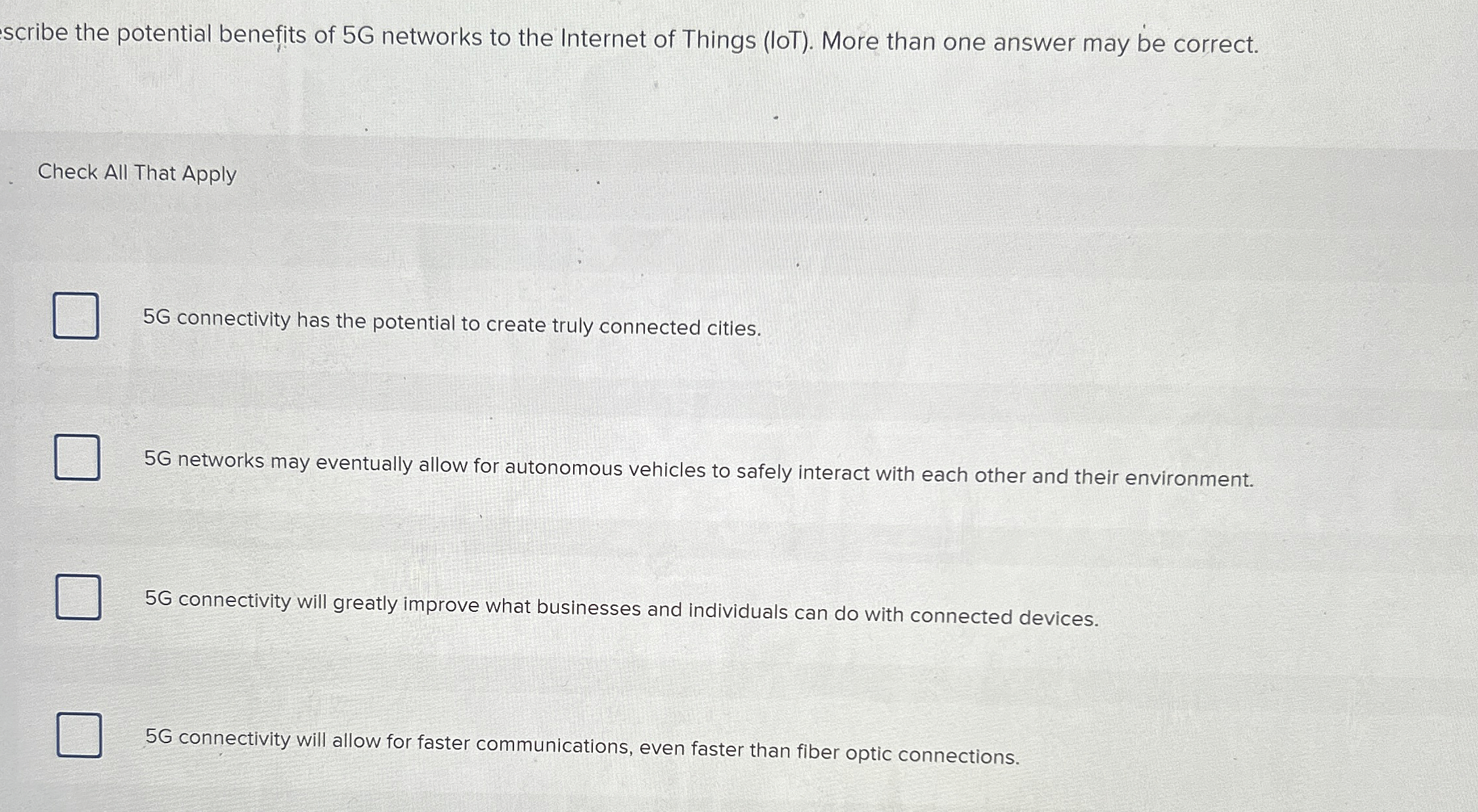 scribe the potential benefits of 5 G networks to
