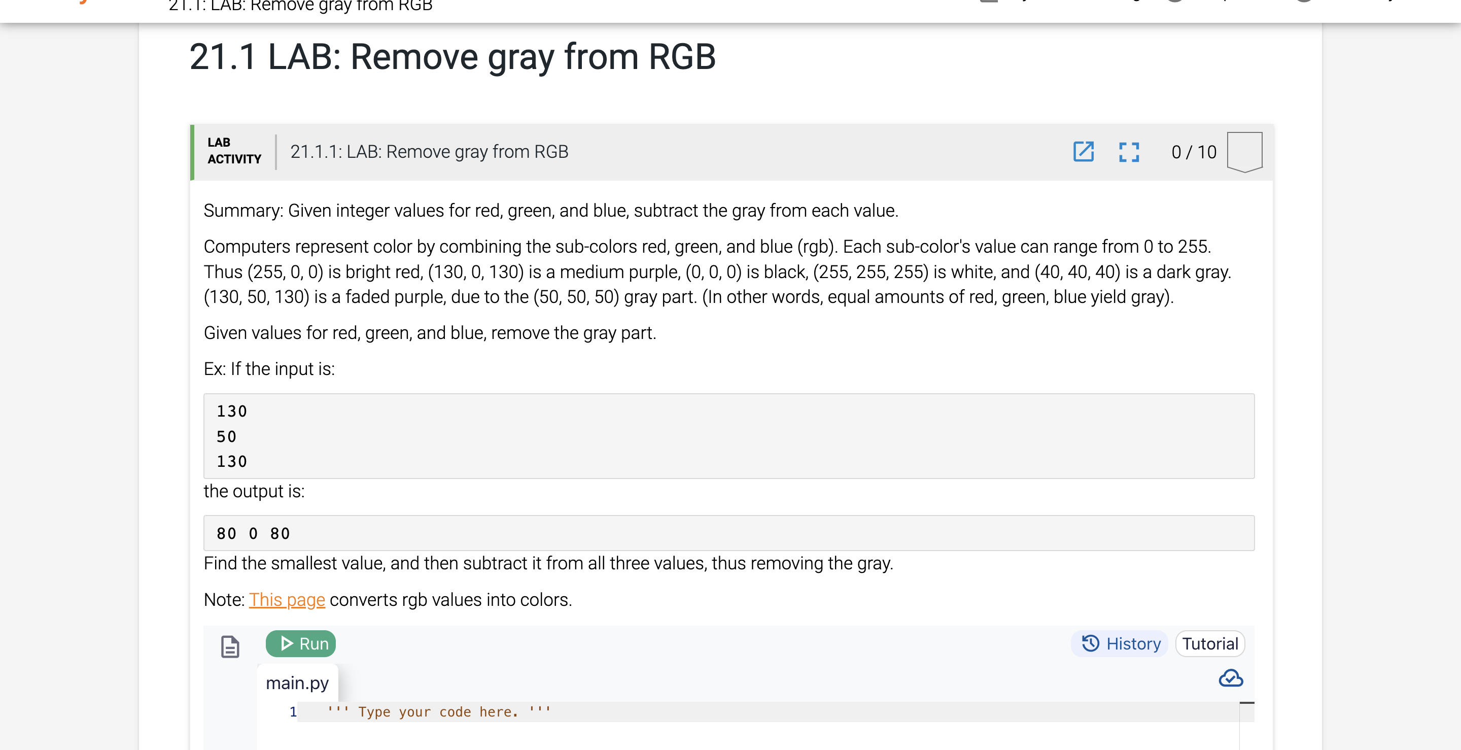 2 1 . 1 LAB: Remove gray from RGB Summary: Given