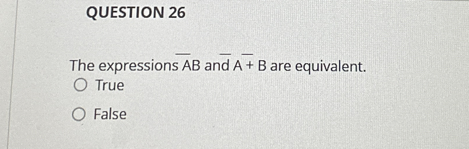 QUESTION 2 6 The expressions A B and A + B are