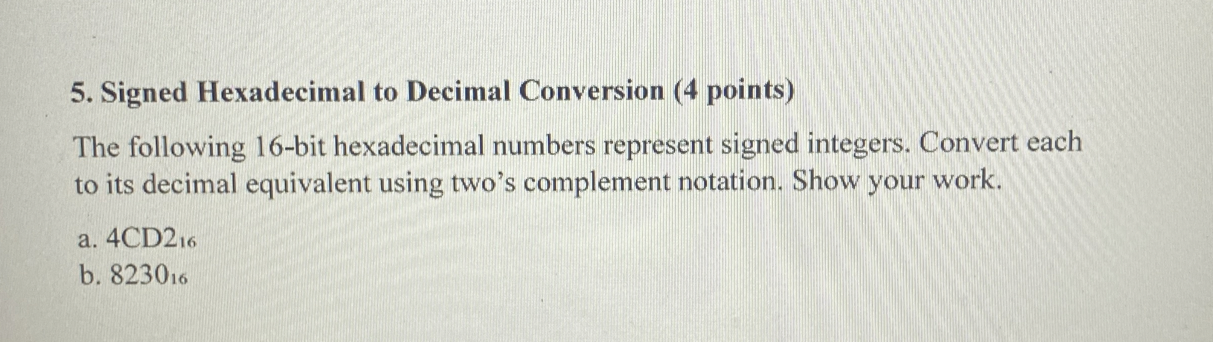 Signed Hexadecimal to Decimal Conversion ( 4