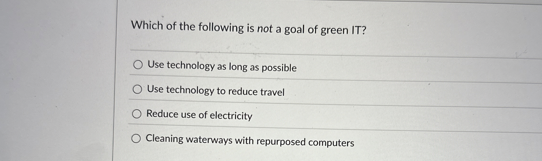 Which of the following is not a goal of green IT