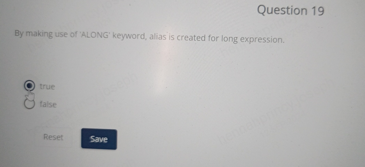 Question 1 9 By making use of 'ALONG' keyword,