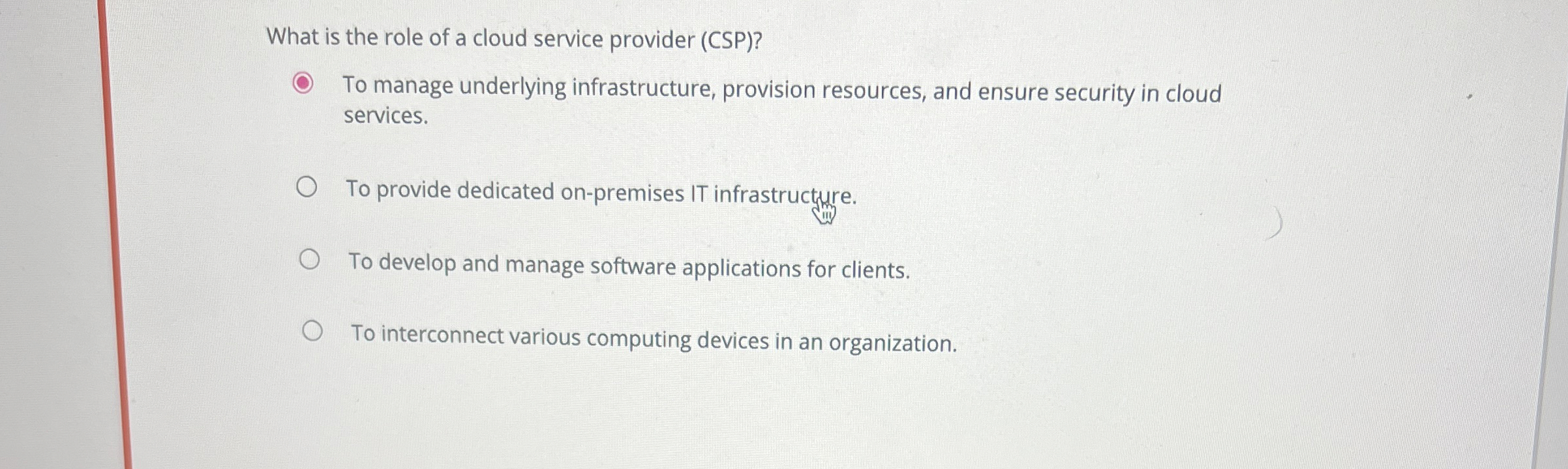 What is the role of a cloud service provider (
