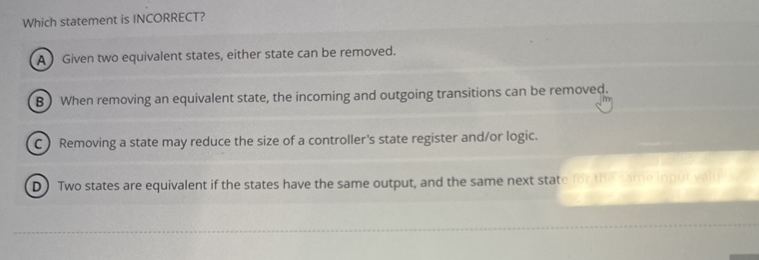 Which statement is INCORRECT? Given two