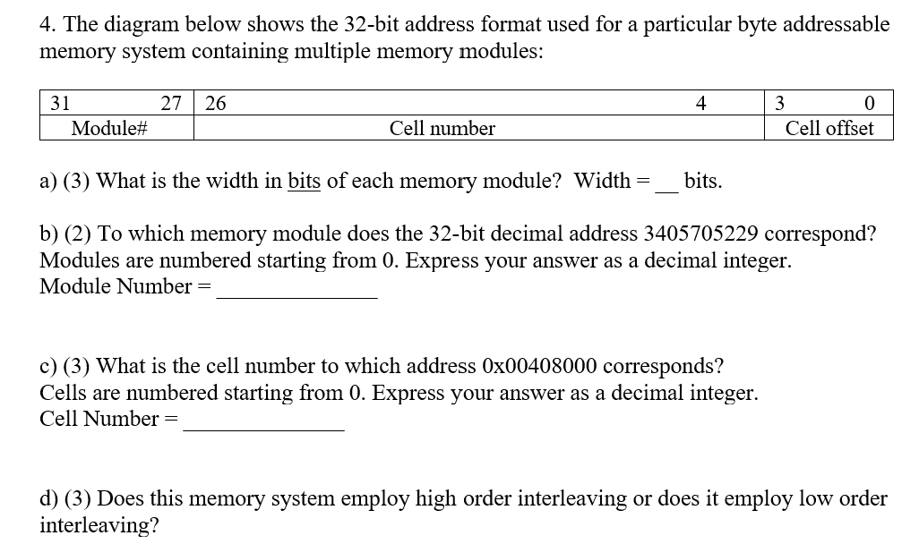 4 . The diagram below shows the 3 2 - bit address