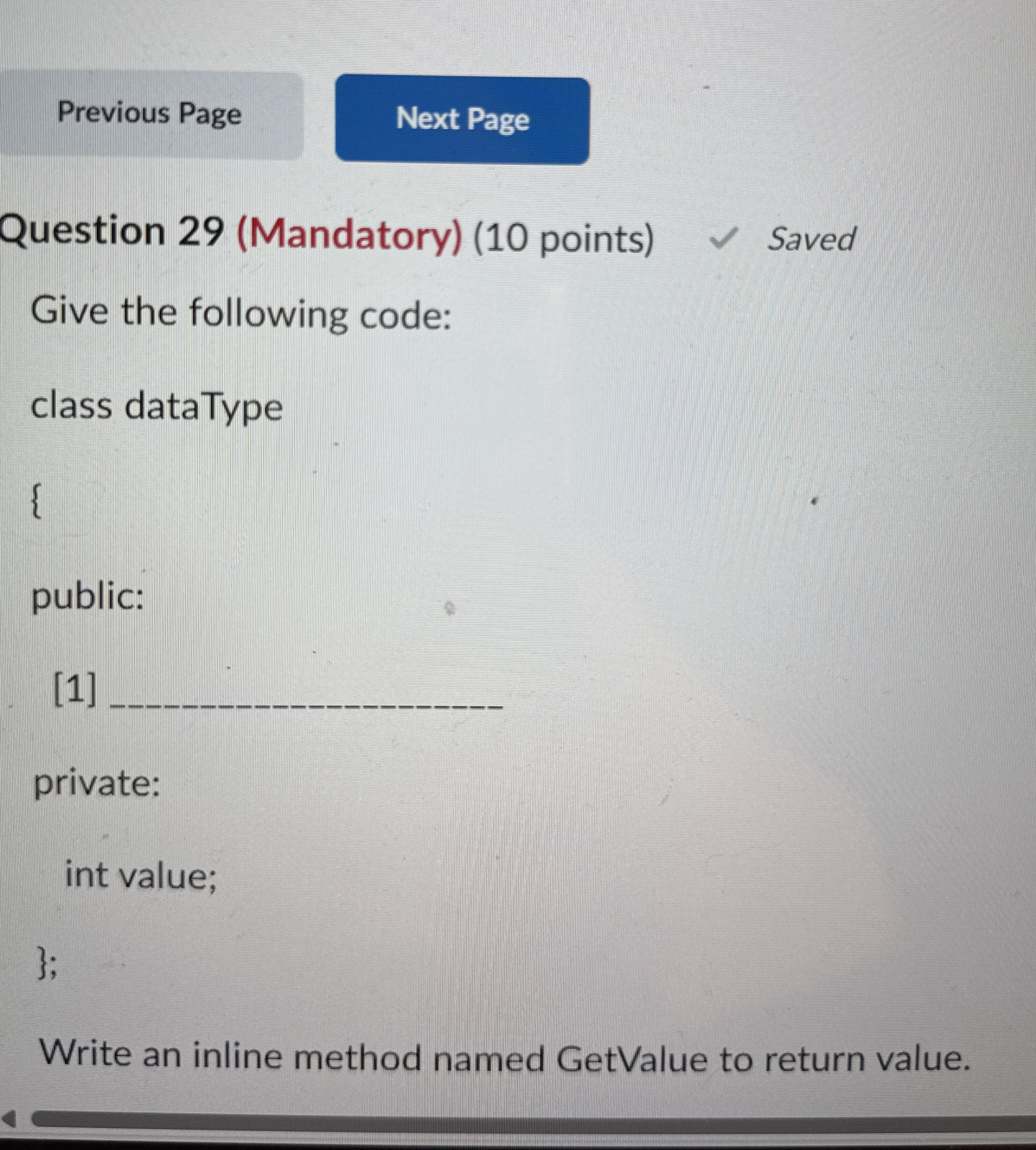Question 2 9 ( Mandatory ) ( 1 0 points ) Saved