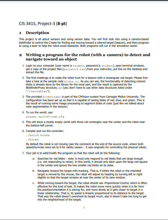 / * * * laser - roomba.cc * * Sample code for a