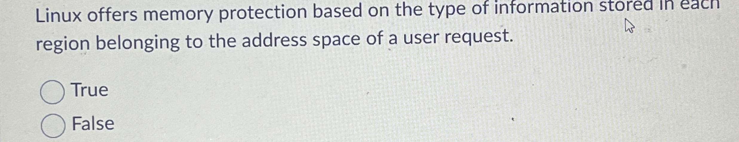 Linux offers memory protection based on the type