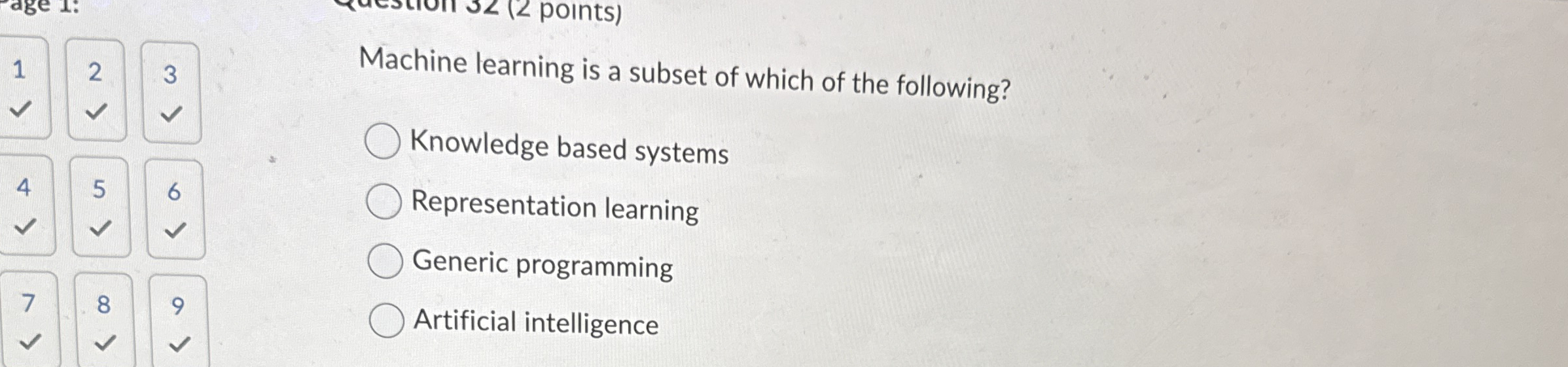 2 3 Machine learning is a subset of which of the