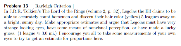 Problem 1 3 [ Rayleigh Criterion ] In J . R . R .