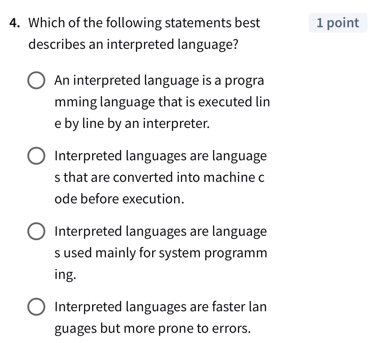 Which of the following statements best describes
