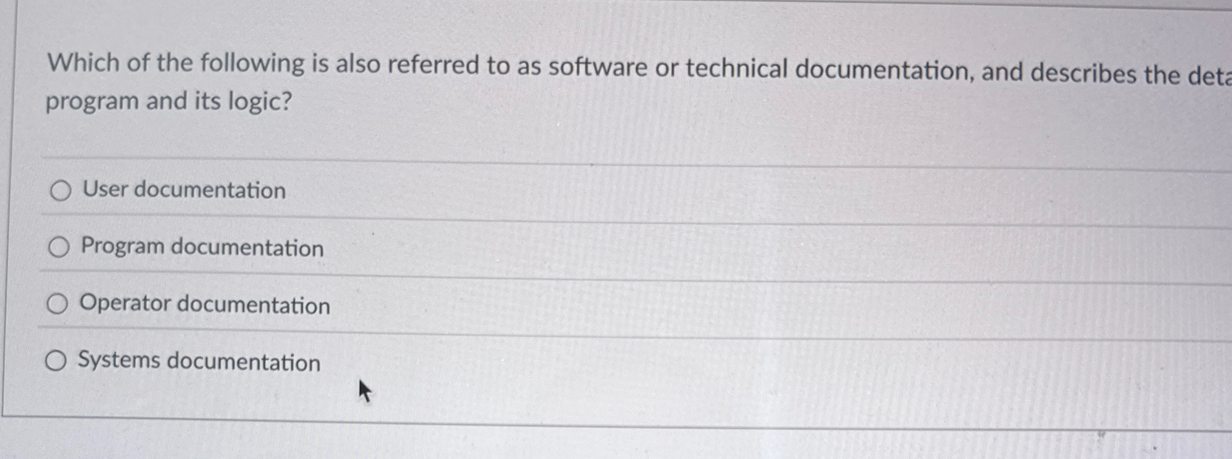 Which of the following is also referred to as