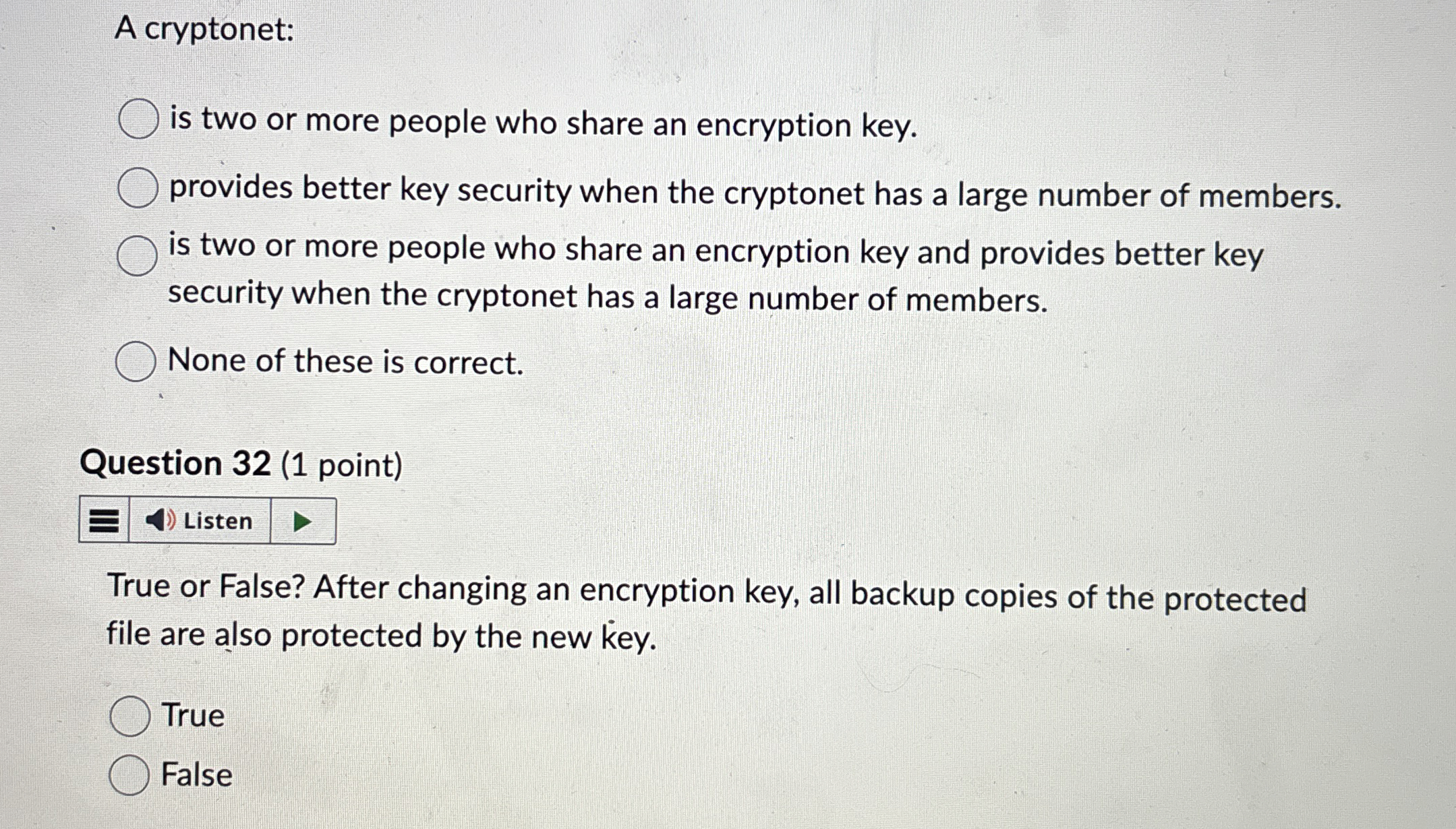 A cryptonet: is two or more people who share an